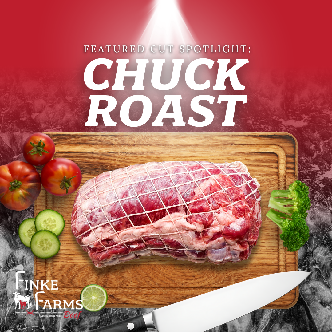 Finke Farms Cuts & Cooking Tips: Chuck Roast